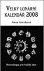 Velký lunární kalendář 2008