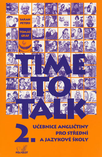 Time to talk 2 - kniha pro studenty Time to talk 2 - kniha pro studenty