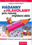 Hádanky a hlavolamy pro rozvoj myšlení dětí