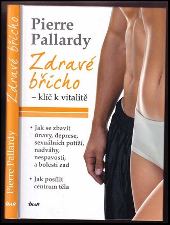 Zdravé břicho-klíč k vitalitě Zdravé břicho-klíč k vitalitě