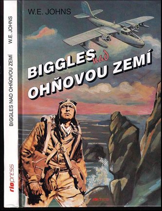 Biggles nad ohňovou zemí
