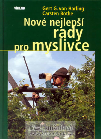 Nové nejlepší rady pro myslivce
