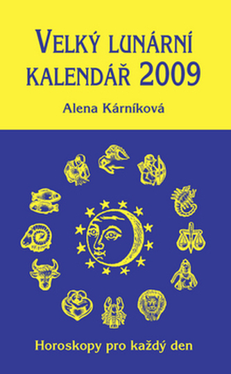 Velký lunární kalendář 2009