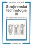 Strojírenská technologie III pro strojírenské učební obory