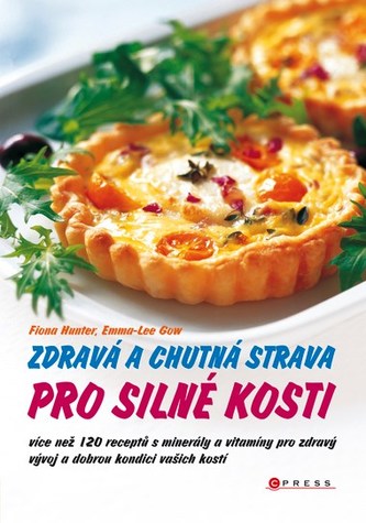 Zdravá a chutná strava pro silné kosti