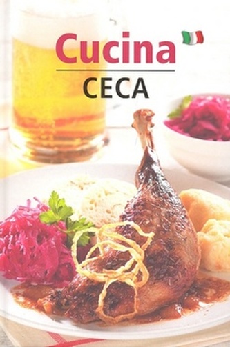 Cucina Ceca - Česká kuchyně (italsky)