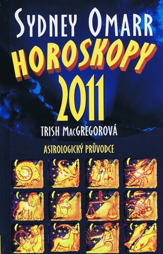 Sydney Omarr Horoskopy 2011