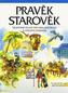 Pravěk a Starověk - dějepisný atlas pro ZŠ a víceletá gymnázia