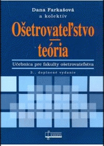 Ošetrovateľstvo - teória