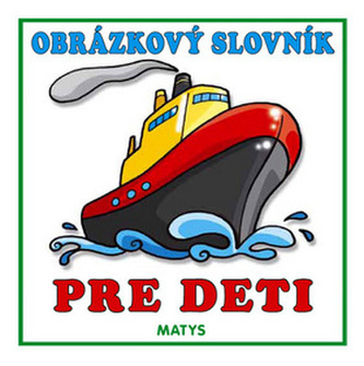 Obrázkový slovník pre deti