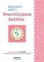 Procvičujeme češtinu 3 – Prac. sešit 1