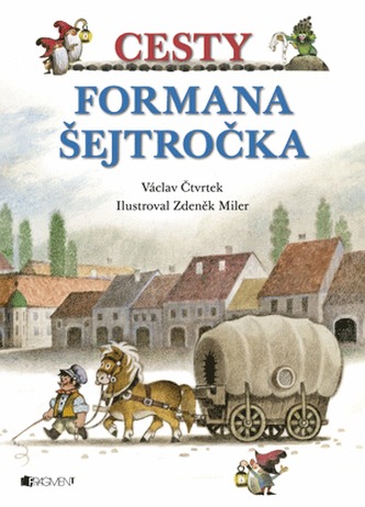 Cesty formana Šejtročka