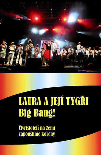 Big Bang - Čtvrtstoletí na Zemi zapouštíme kořeny + DVD