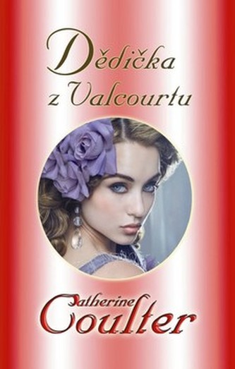 Dědička Valcourtu Dědička Valcourtu