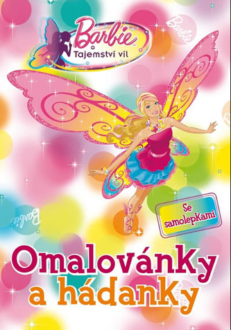 Barbie Tajemství víl Omalovánky a hádanky