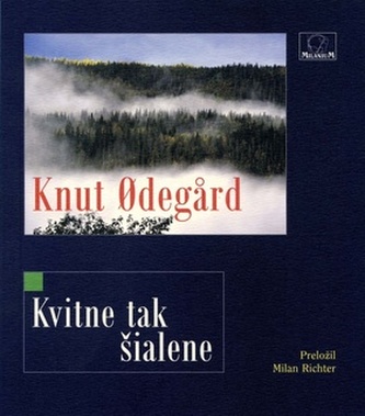 Kvitne tak šialene Kvitne tak šialene