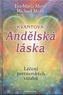 Kvantová andělská láska - Léčení partnerských vztahů