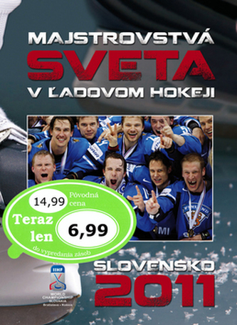 Majstrovstvá sveta v žadovom hokeji Slovensko 2011
