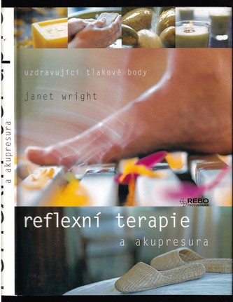 Reflexní terapie a akupresura