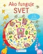 Ako funguje svet - S viac ako 50 záklopkami