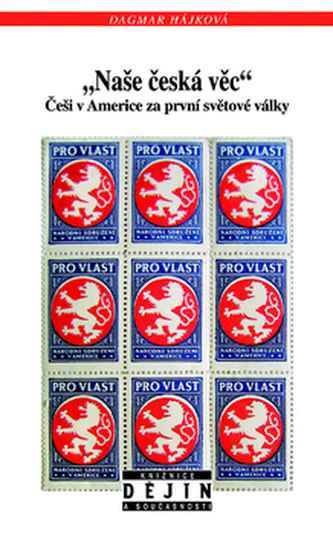 Naše česká věc Naše česká věc