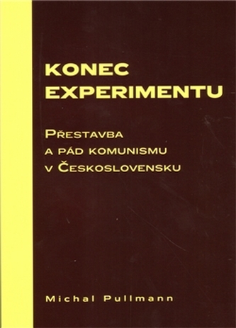 Konec experimentu Konec experimentu