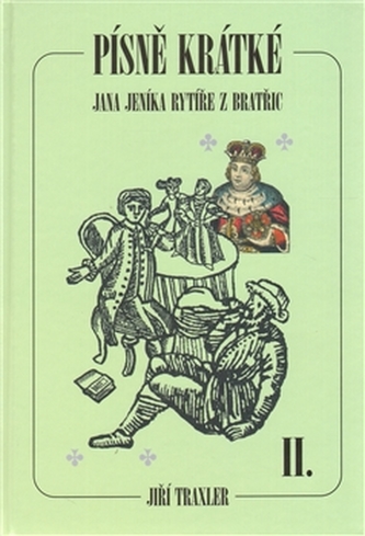 Písně krátké Jana Jeníka rytíře z Bratřic II. díl