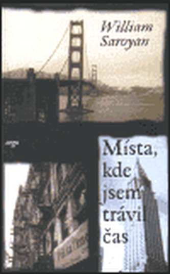 Místa, kde jsem trávil čas