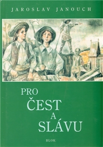 Pro čest a slávu
