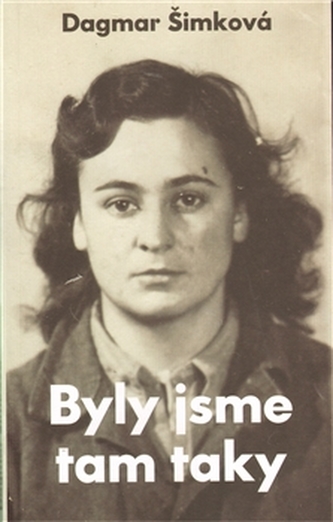 Byly jsme tam taky
