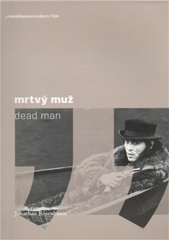 Mrtvý muž Mrtvý muž