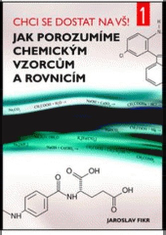 Jak porozumíme chemickým vzorcům a rovnicím
