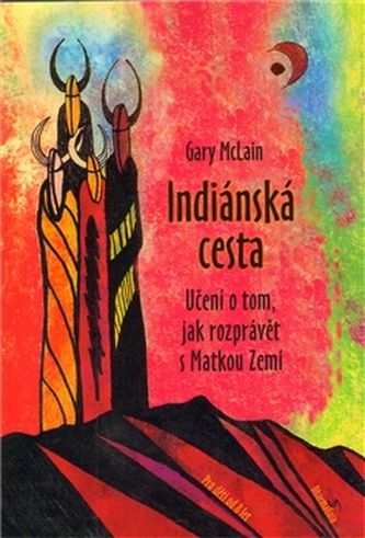 Indiánská cesta
