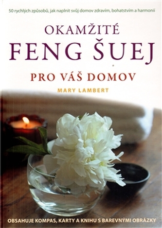 Okamžité feng šuej pro váš domov