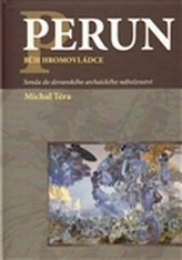 Perun bůh hromovládce