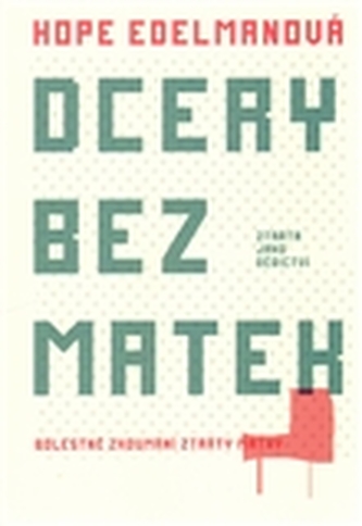 Dcery bez matek
