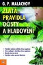 Zlatá pravidla očisty a hladovění