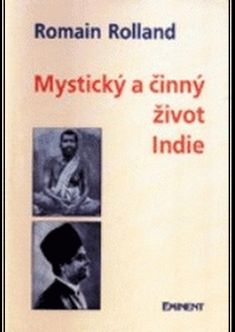 Mystický a činný život Indie