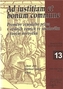 Ad iustitiam et bonum commune