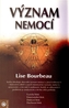 Význam nemocí